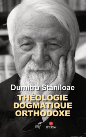 Dumitru Staniloae Theologie dogmatique orthodoxe