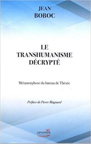 Jean Boboc Transhumanisme decrypte